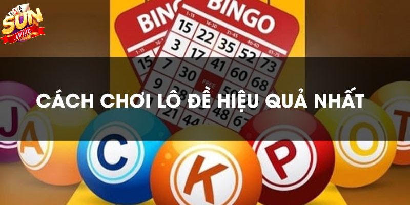 Cách áp dụng Kinh nghiệm lô đề