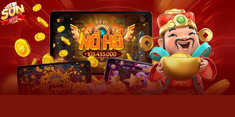 Kinh nghiệm nổ hũ thắng lớn